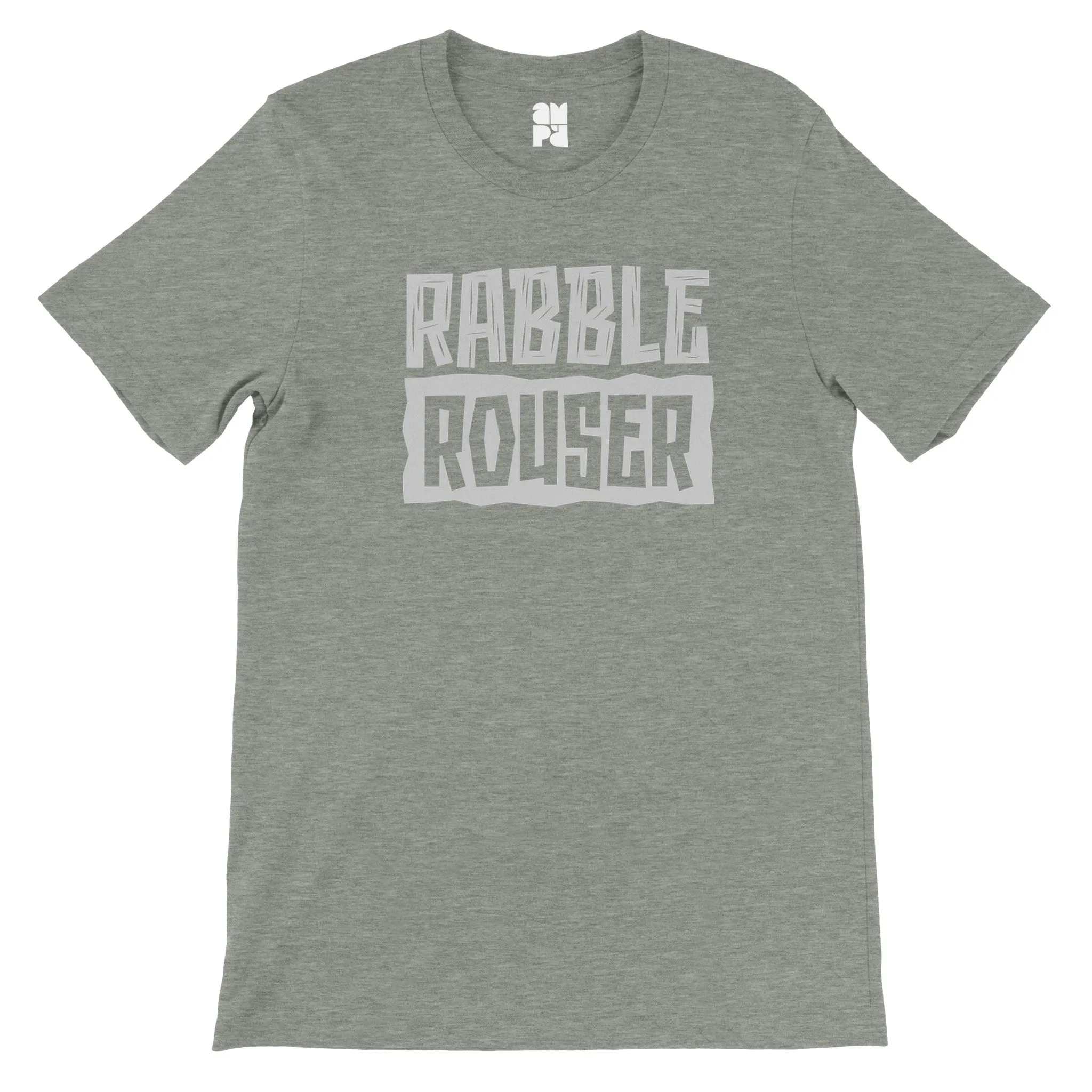 Rabble Rouser  -  Premium Unisex Crewneck T-shirt