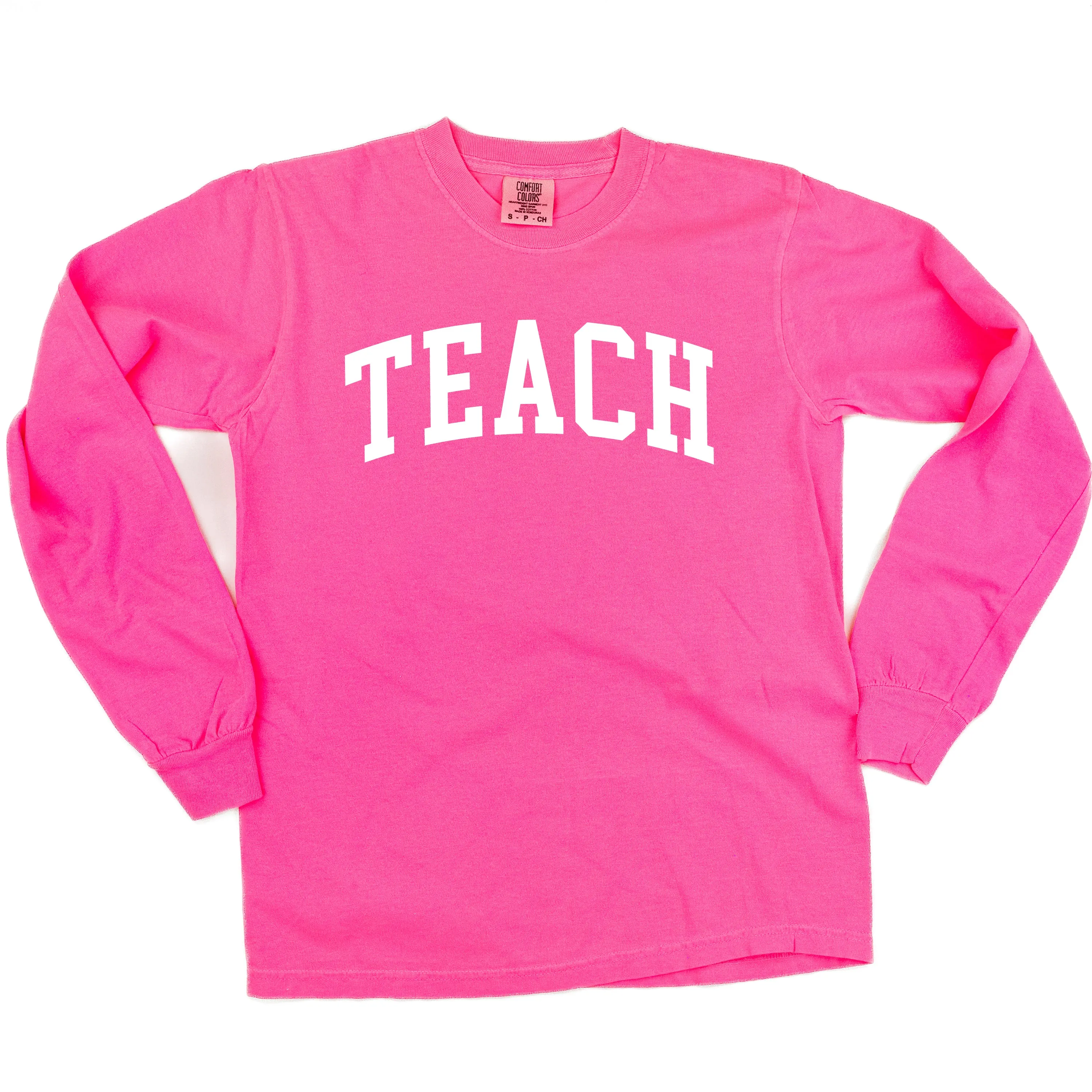 TEACH (Varsity) - LONG SLEEVE COMFORT COLORS TEE