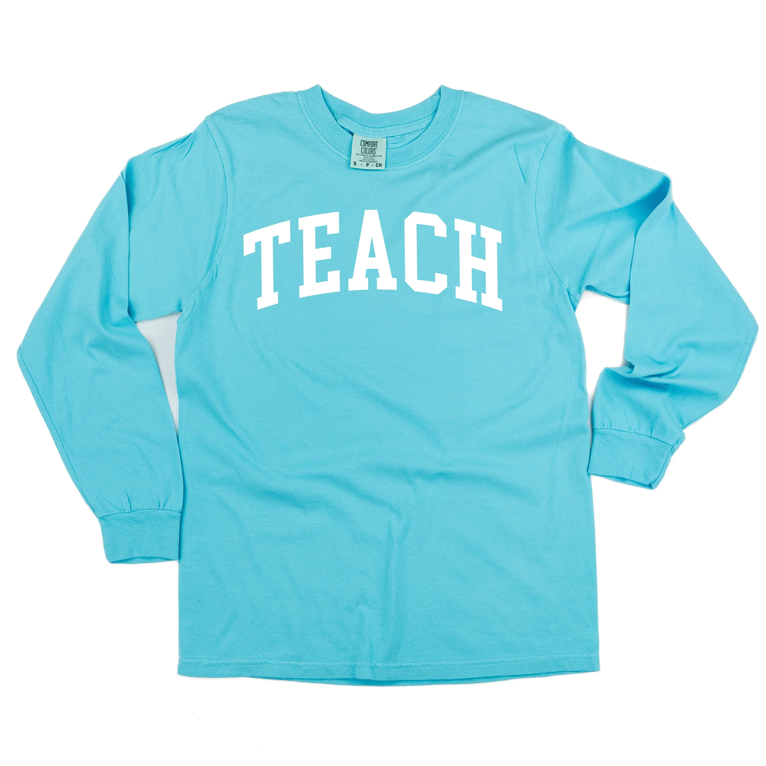 TEACH (Varsity) - LONG SLEEVE COMFORT COLORS TEE