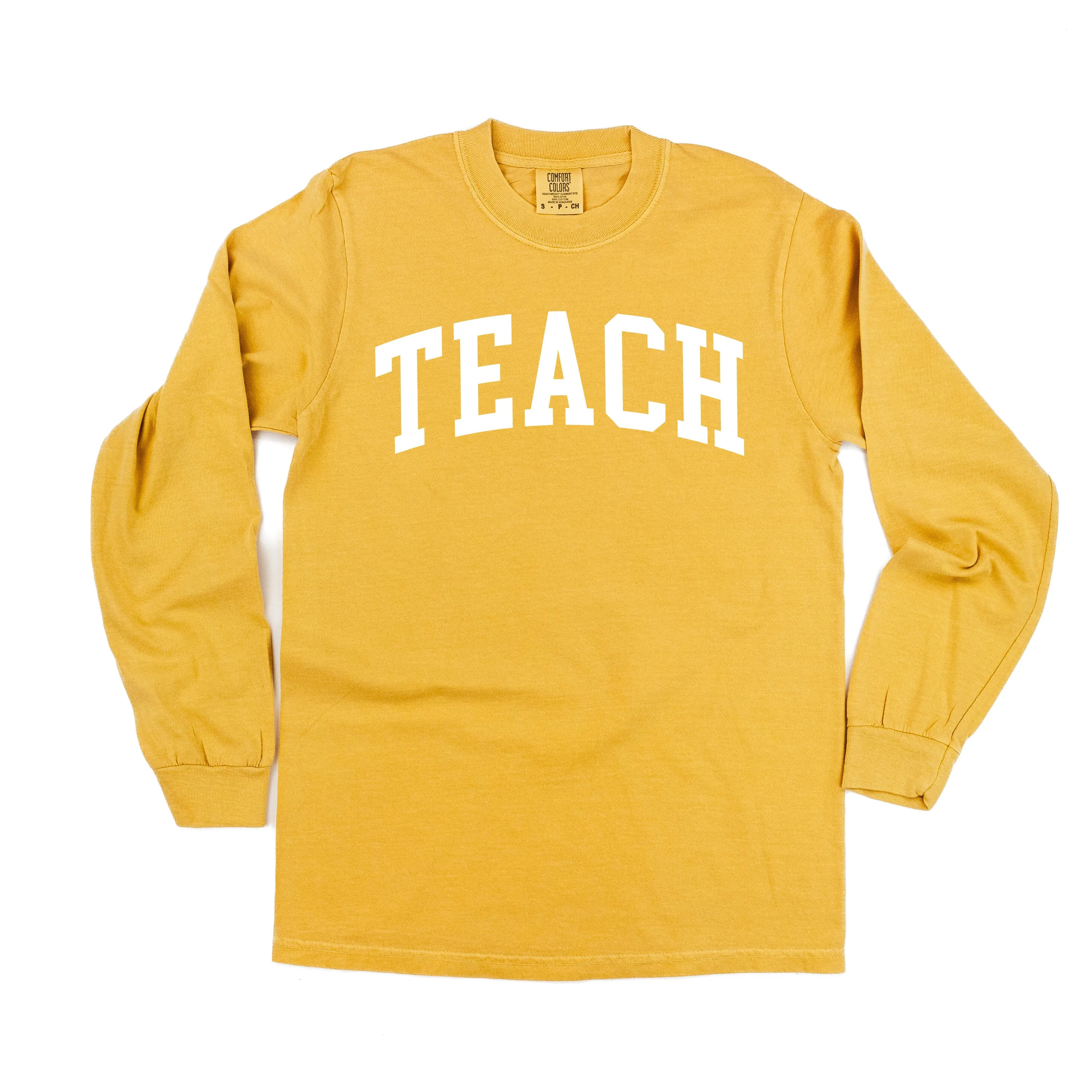 TEACH (Varsity) - LONG SLEEVE COMFORT COLORS TEE