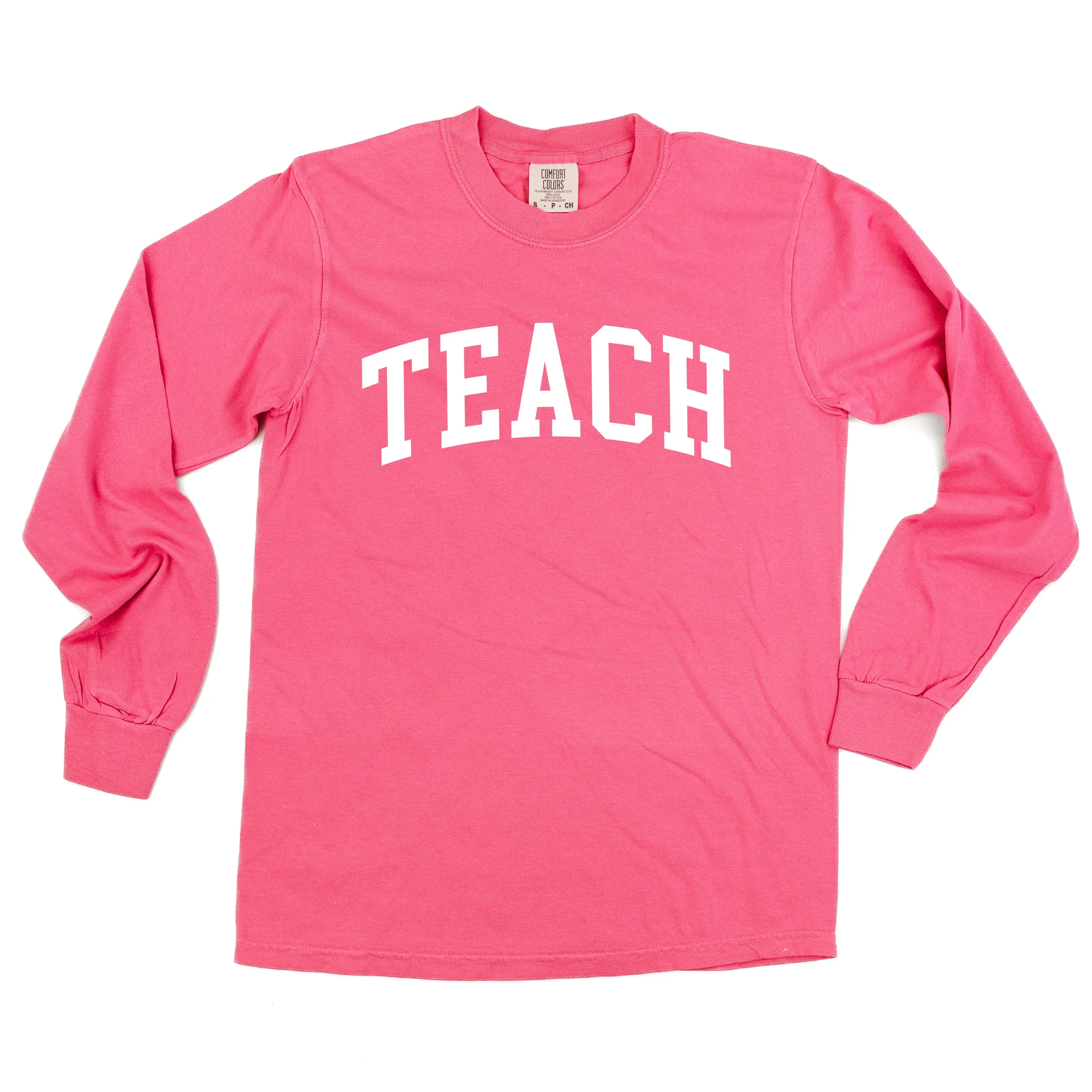 TEACH (Varsity) - LONG SLEEVE COMFORT COLORS TEE